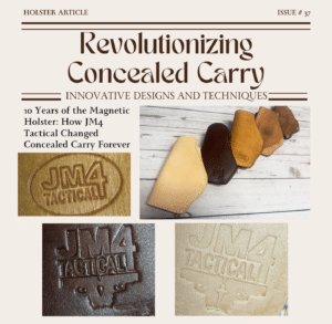 Magnetic Holster and JM4 Tactical Celebrates 10 Years